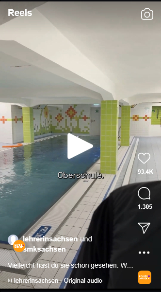 In einem Instagram-Reel ist ein Hallenbad mit Fliesen und Wasserfläche zu sehen, dazu der eingeblendete Text »Oberschule.«